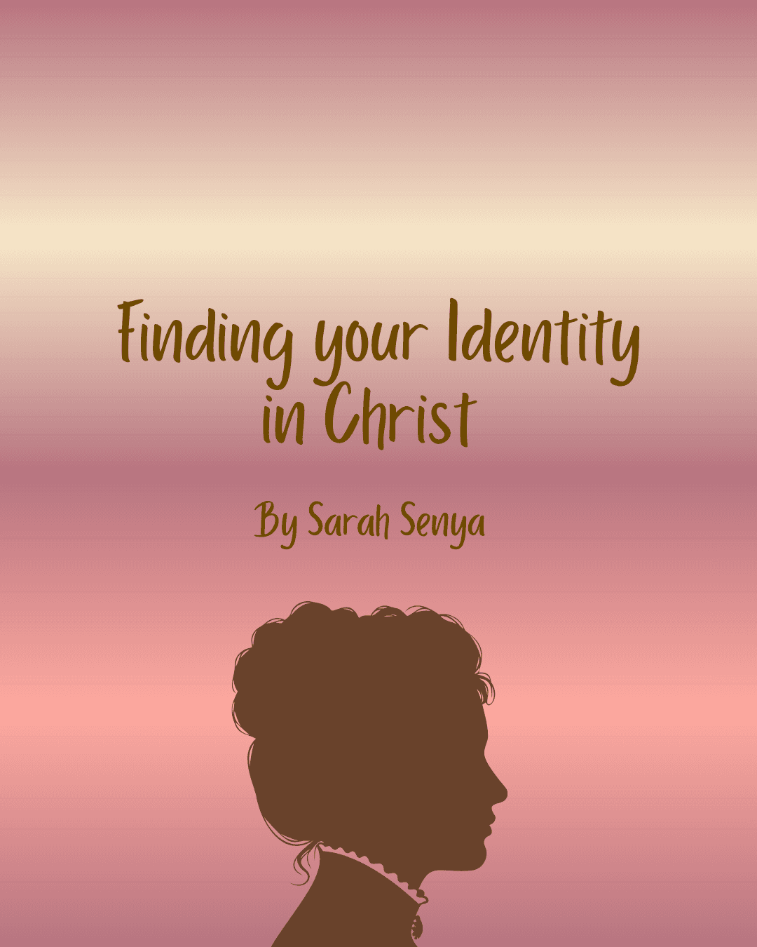Who Am I in Christ? A Powerful Guide to Finding Your True Identity
